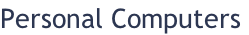 Personal Computers